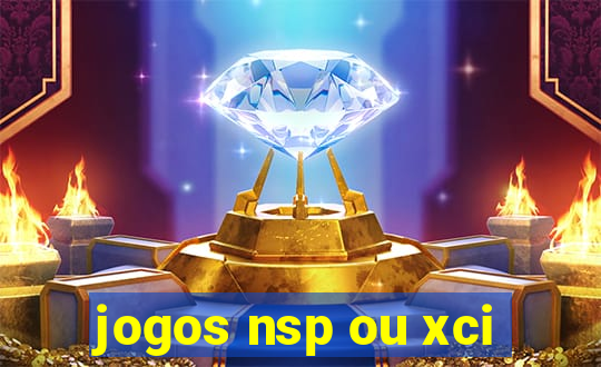 jogos nsp ou xci